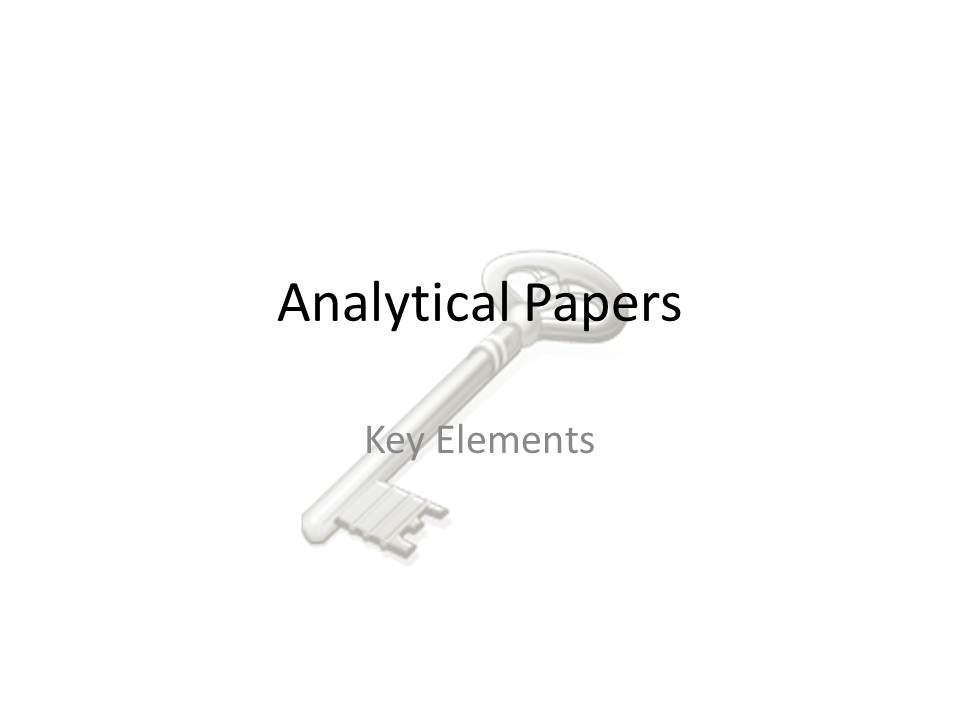 Analytical Paper: Key Elements Tutorial | Sophia Learning