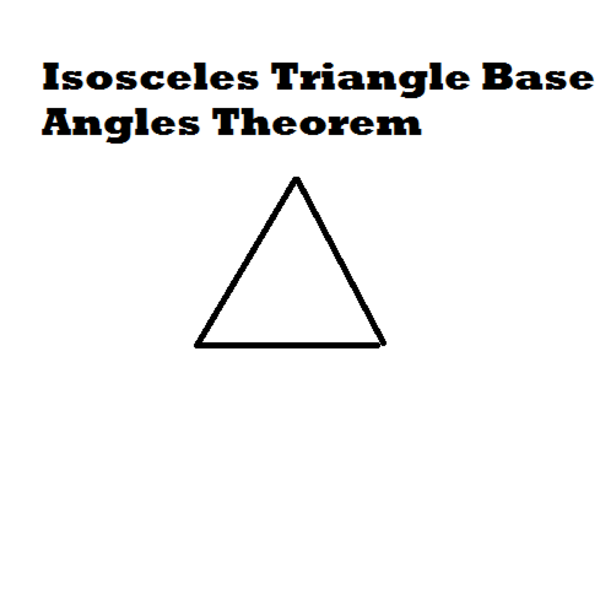 Isosceles Triangle Base Angles Theorem Tutorial Sophia Learning