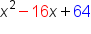 x squared minus 16 x plus 64