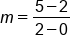 m equals fraction numerator 5 minus 2 over denominator 2 minus 0 end fraction